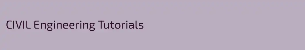 CIVIL Engineering Tutorials
